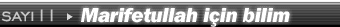 11. say�: Marifetullah i�in bilim by 