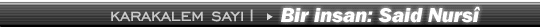 1. say�: Bir insan: Said Nurs� by 